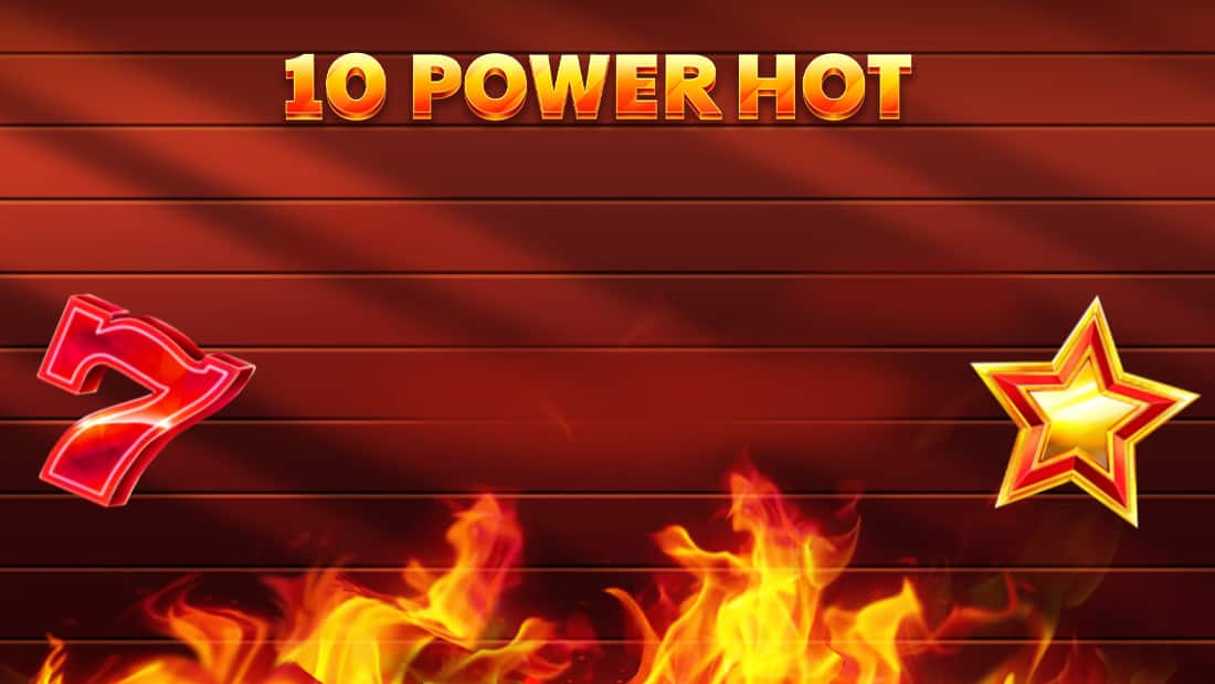 10 Power Hot