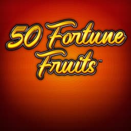 50 Fortune Fruits