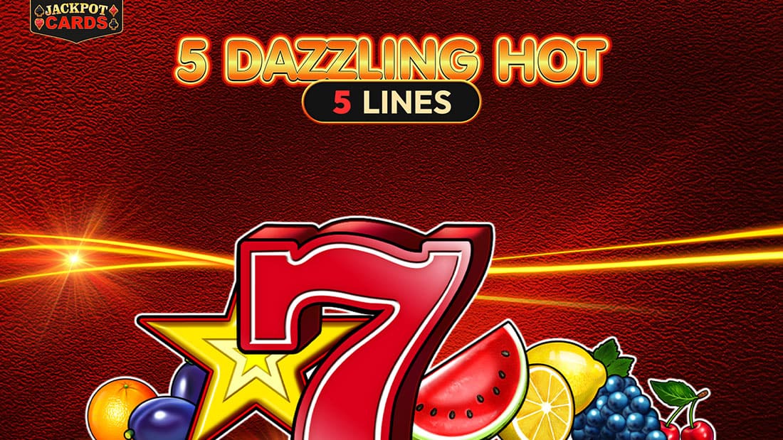 5 Dazzling Hot