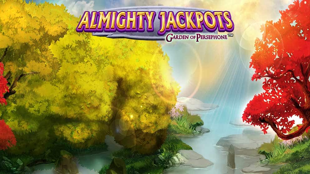 ALMIGHTY JACKPOTS - Garden of Persephone