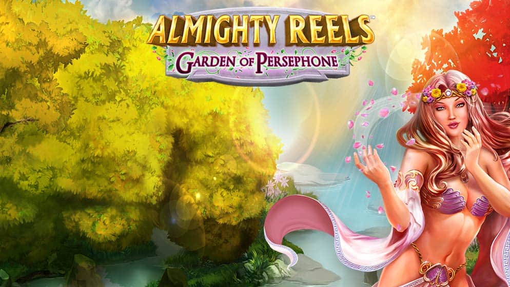 ALMIGHTY REELS - Garden of Persephone