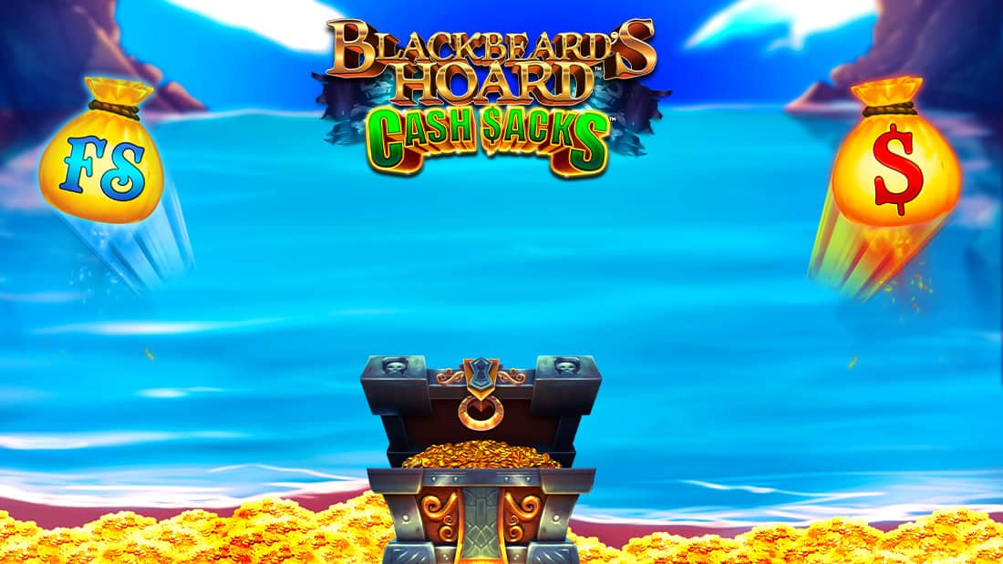 Blackbeard's Hoard Cash Sacks