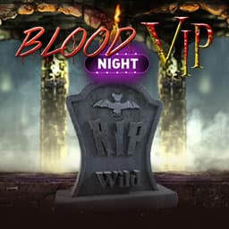 Blood Night VIP