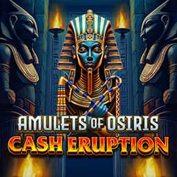 Cash Eruption Amulets of Osiris