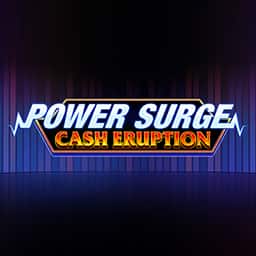 Cash Eruption Power Surge