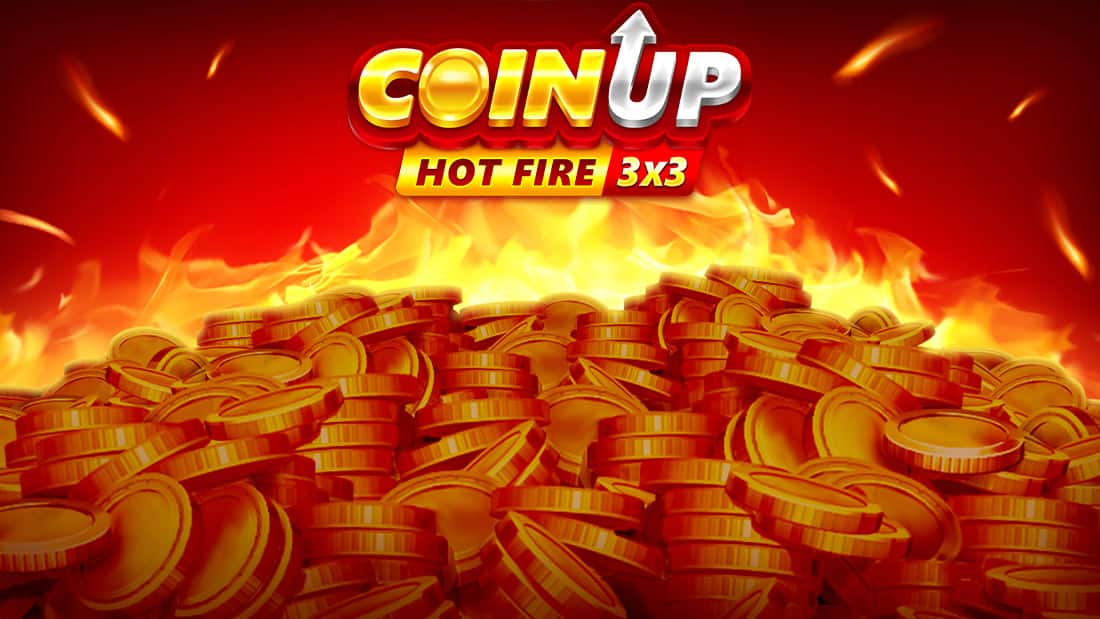 Coin Up Hot Fire