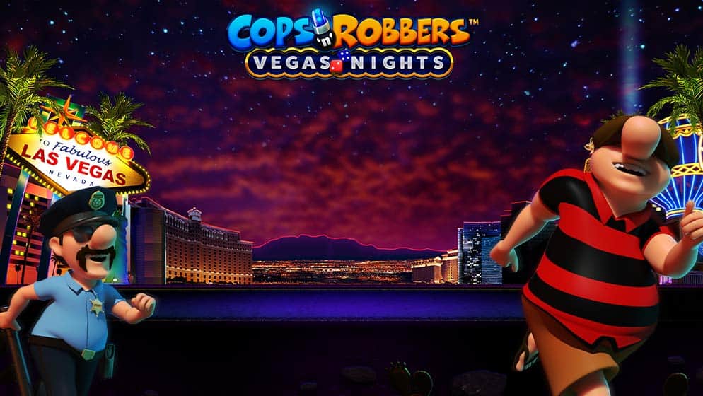 Cops 'n' Robbers Vegas Nights