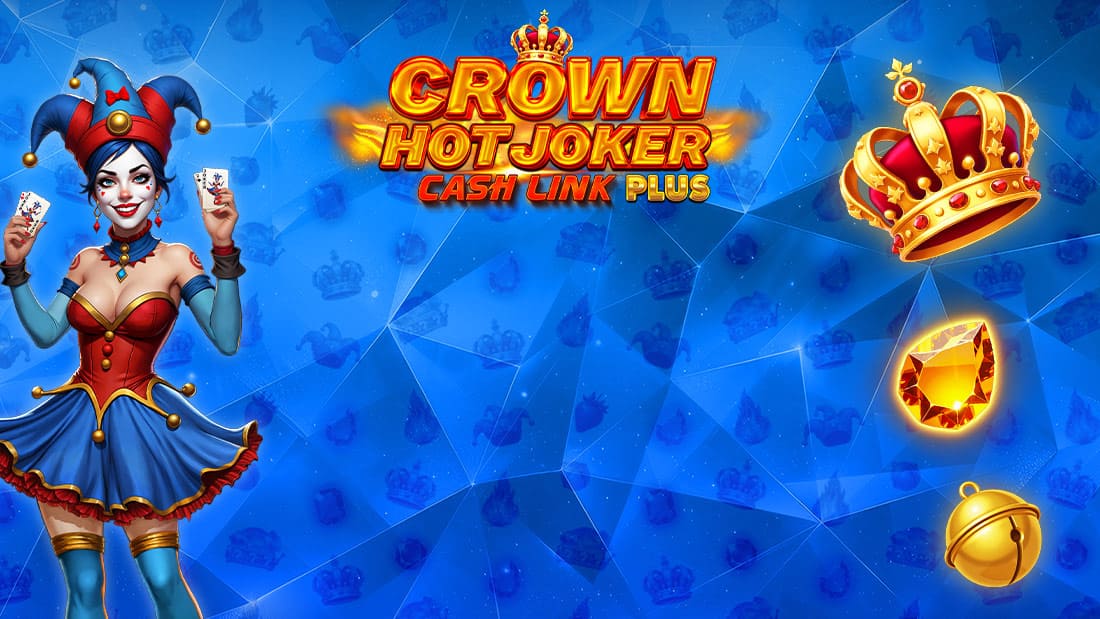 Crown Hot joker Cash Link Plus
