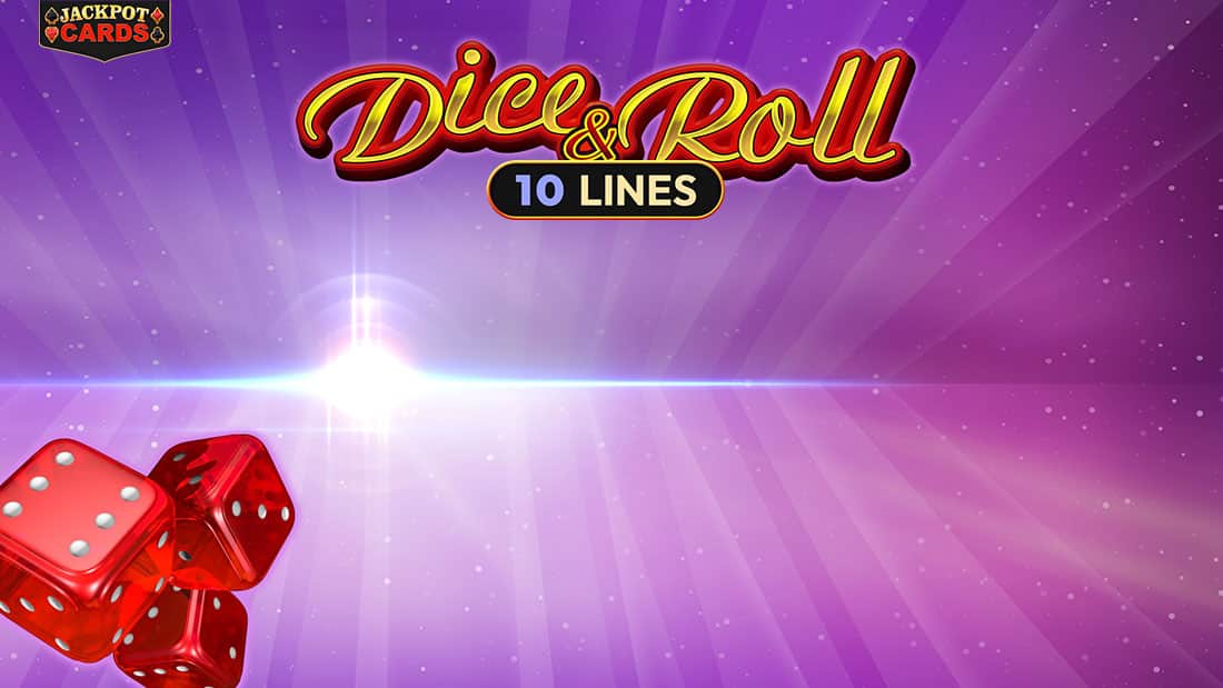 Dice & Roll
