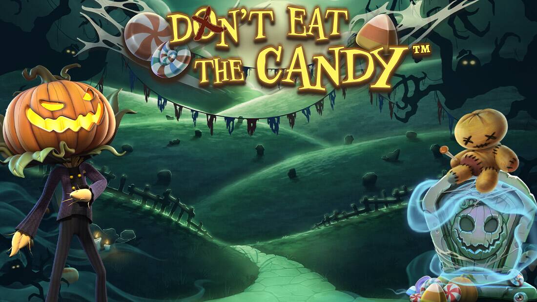 Don't Eat The Candy