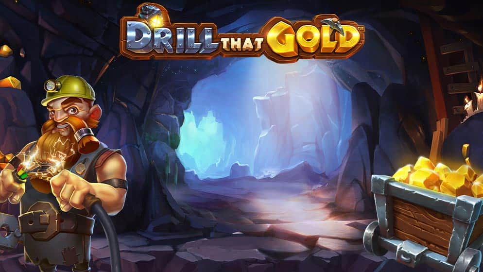Drill That Gold