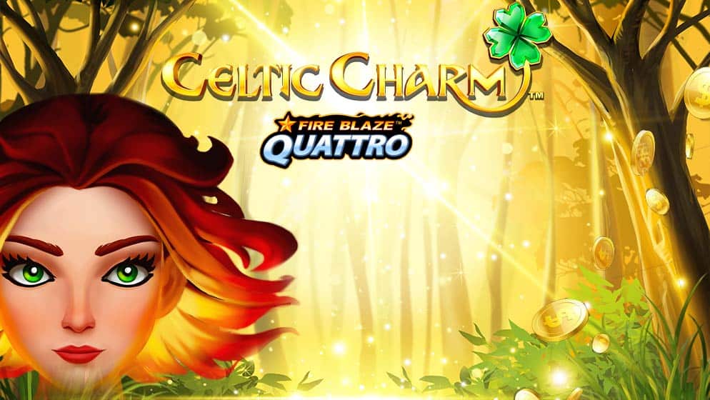 Fire Blaze Quattro: Celtic Charm