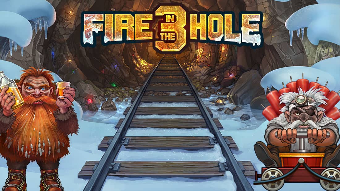 Fire in the Hole 3