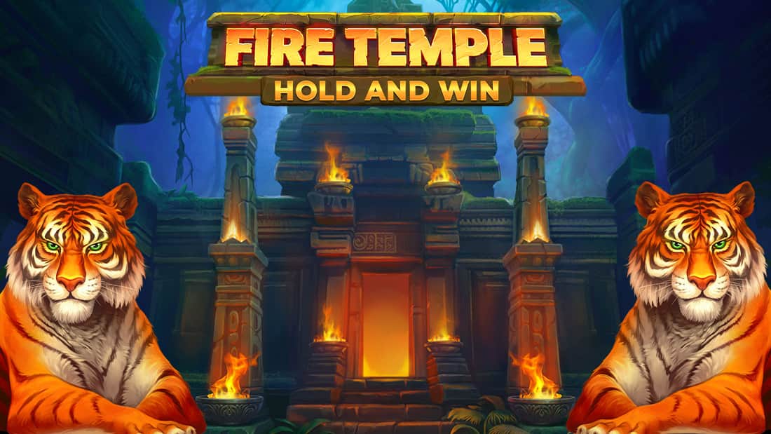 Fire Temple: Hold and Win