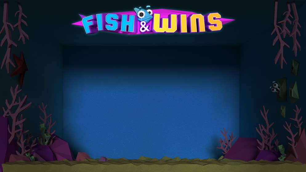 Fish & Wins