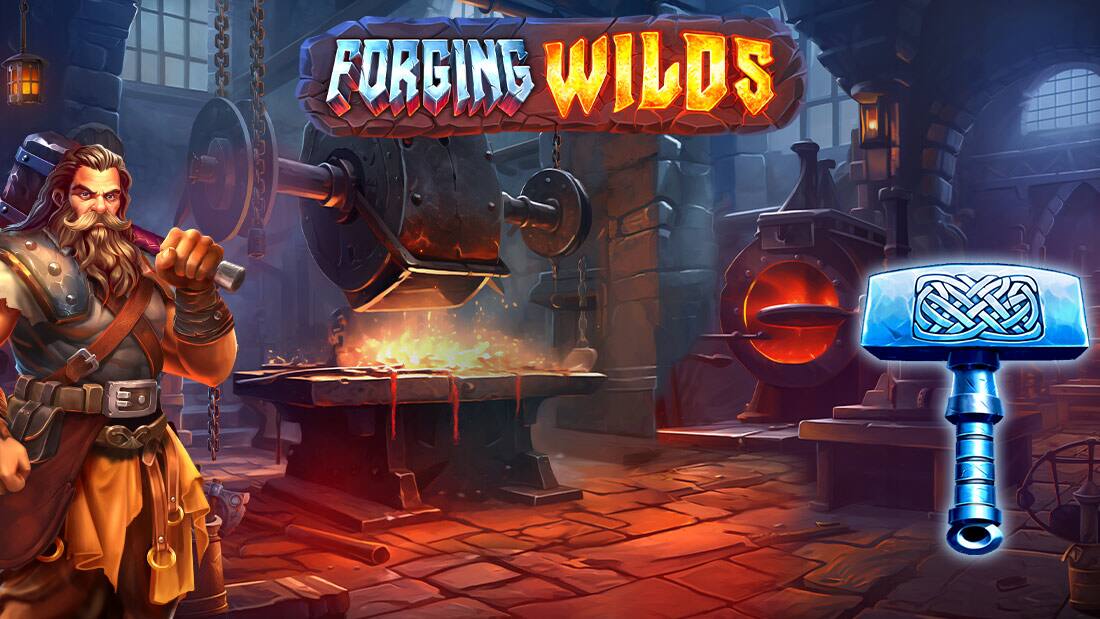 Forging Wilds