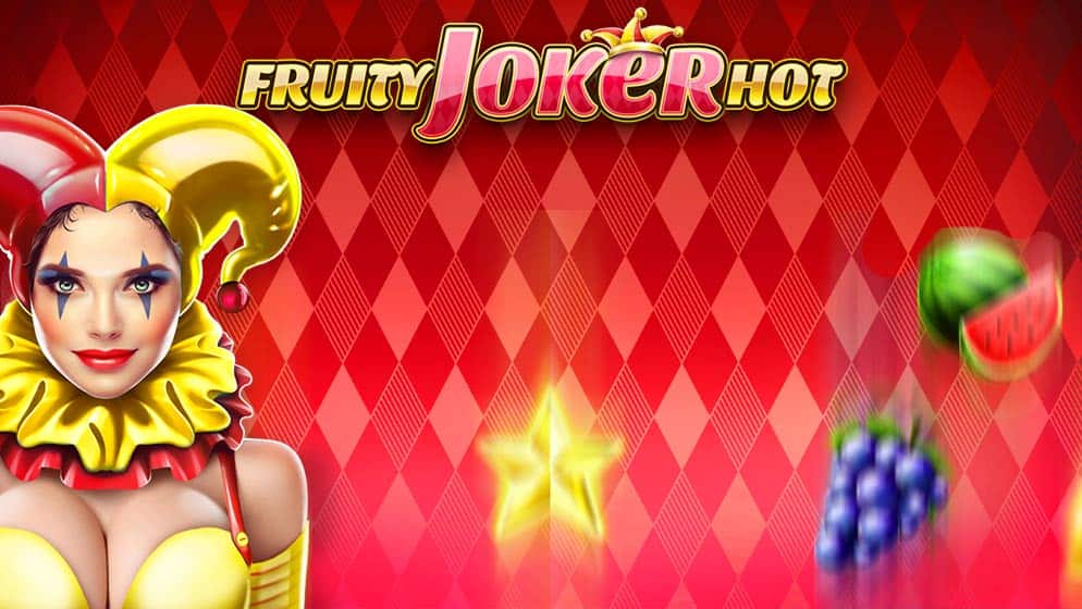 Fruity Joker Hot