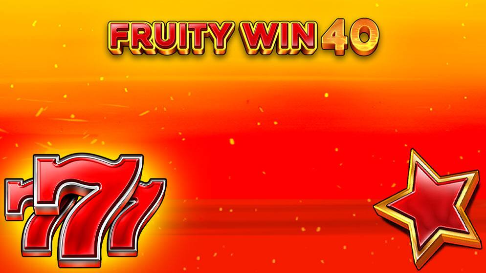 Fruity Win 40