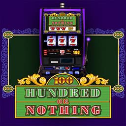 Hundred or Nothing