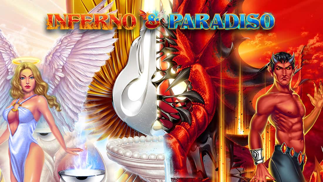 Inferno & Paradiso