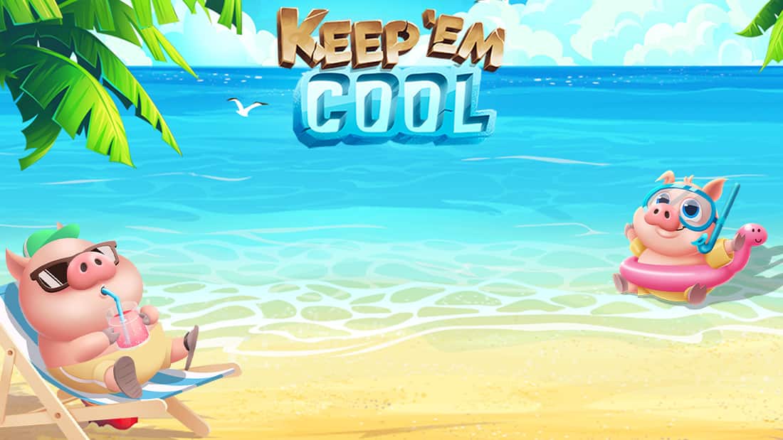 Keep 'em Cool