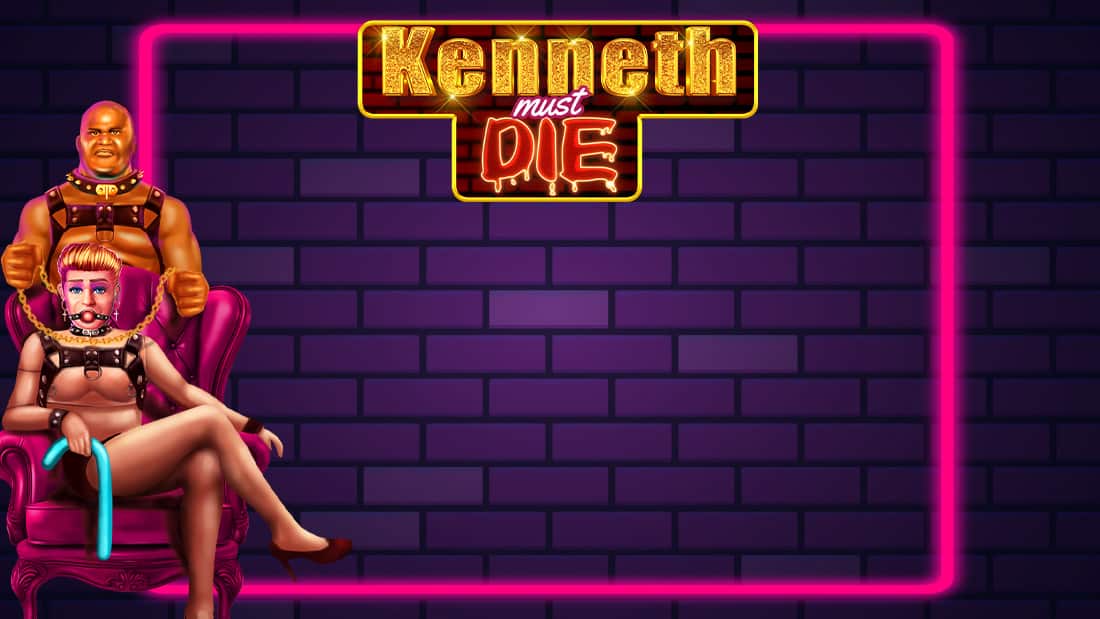 Kenneth Must Die