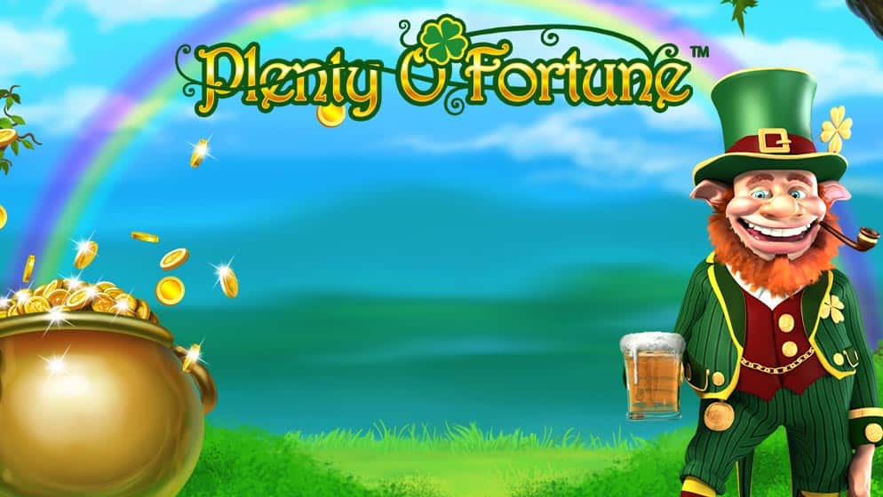 Plenty O' Fortune
