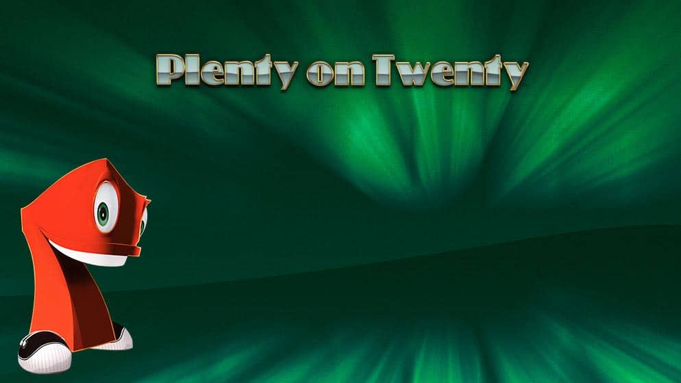 Plenty on Twenty