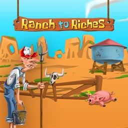 Ranch to Riches