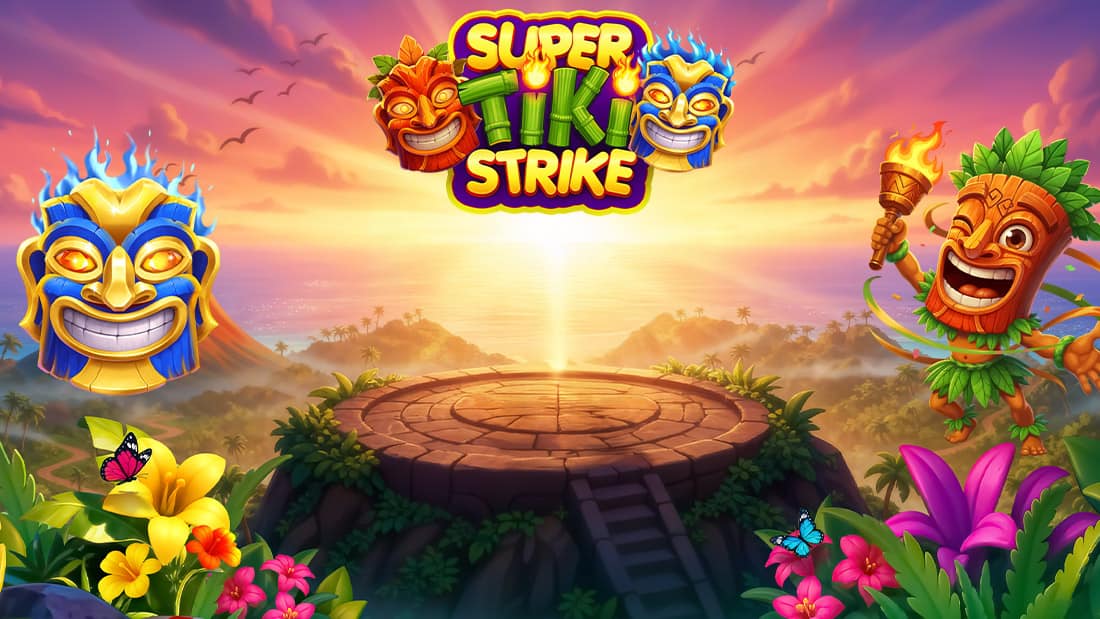 Super tiki Strike
