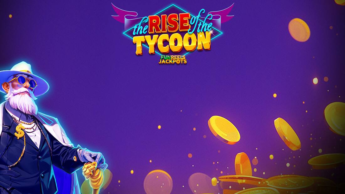 The Rise Of The Tycoon