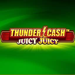 Thunder Cash - Juicy Juicy