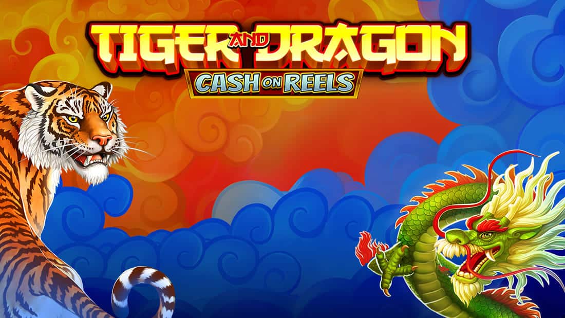 Tiger and Dragon Cash on Reels
