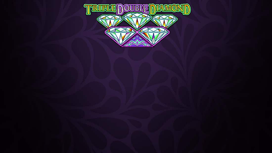 Triple Double Diamond