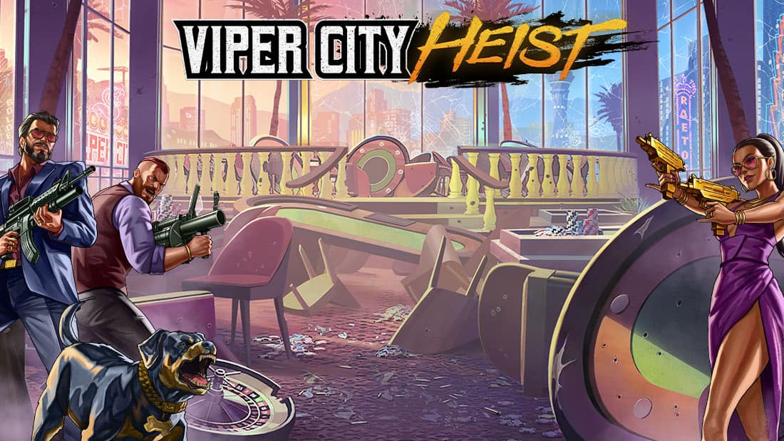 Viper City Heist