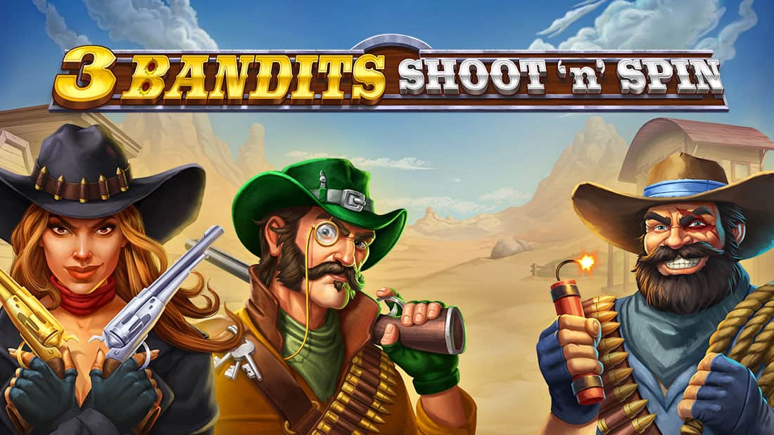 Three Bandits: Shoot ’n’ Spin